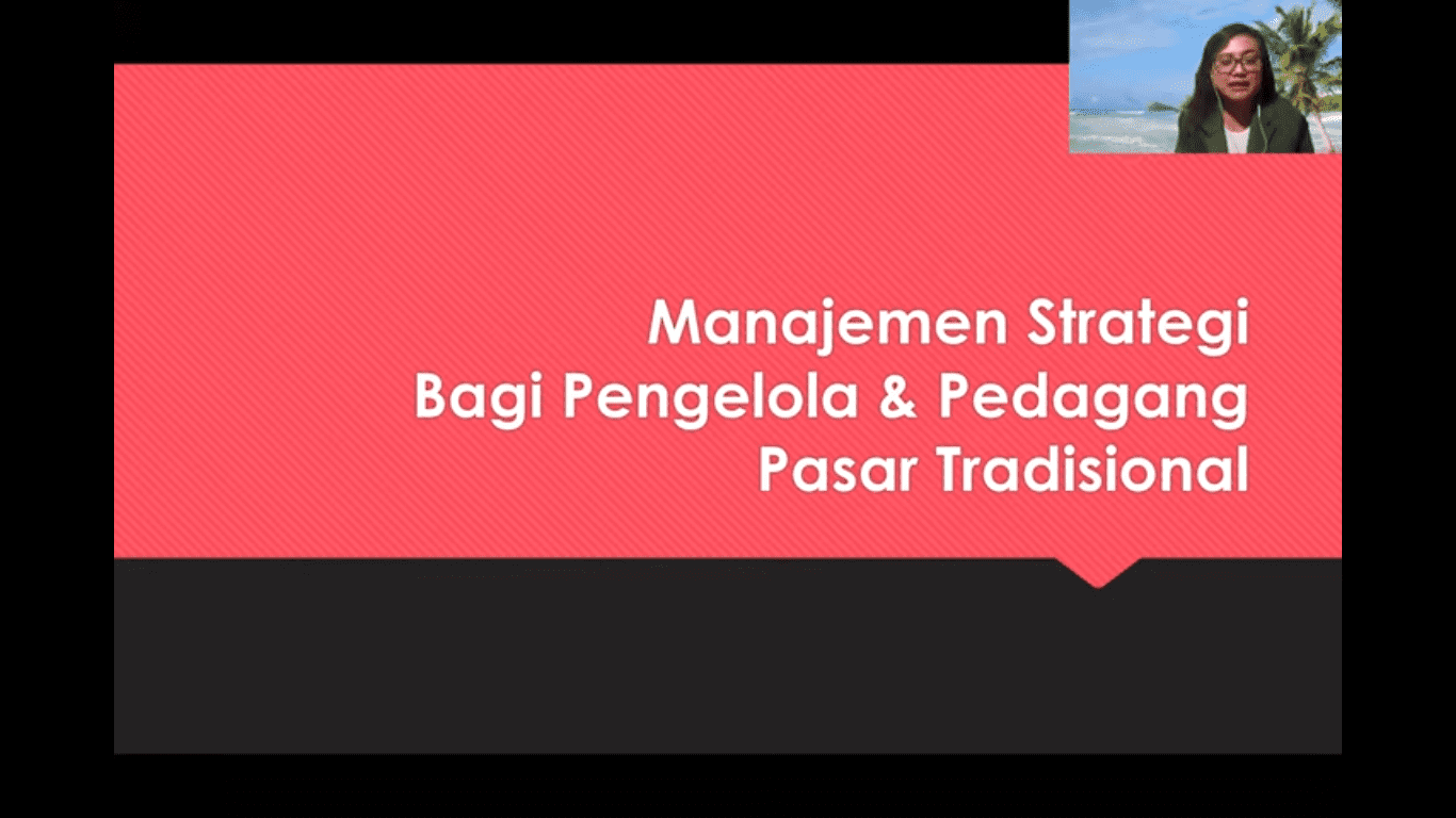 Pelatihan Manajemen Strategi Bagi Pengelola & Pedagang Pasar Tradisional